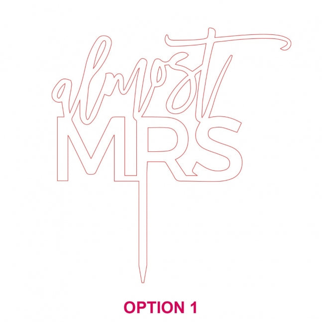 "Almost MRS" Bridal Shower Cake Topper