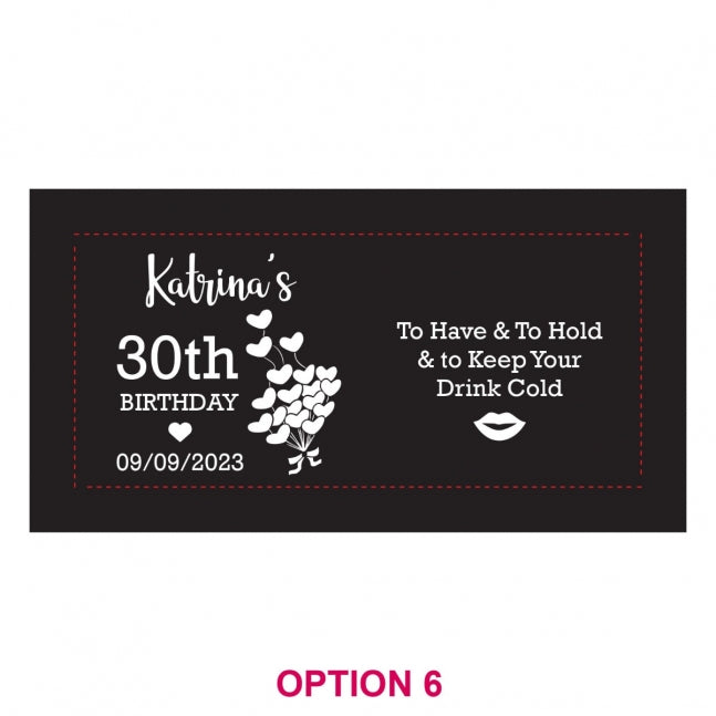 Birthday Stubby Holders - 1 Colour Print