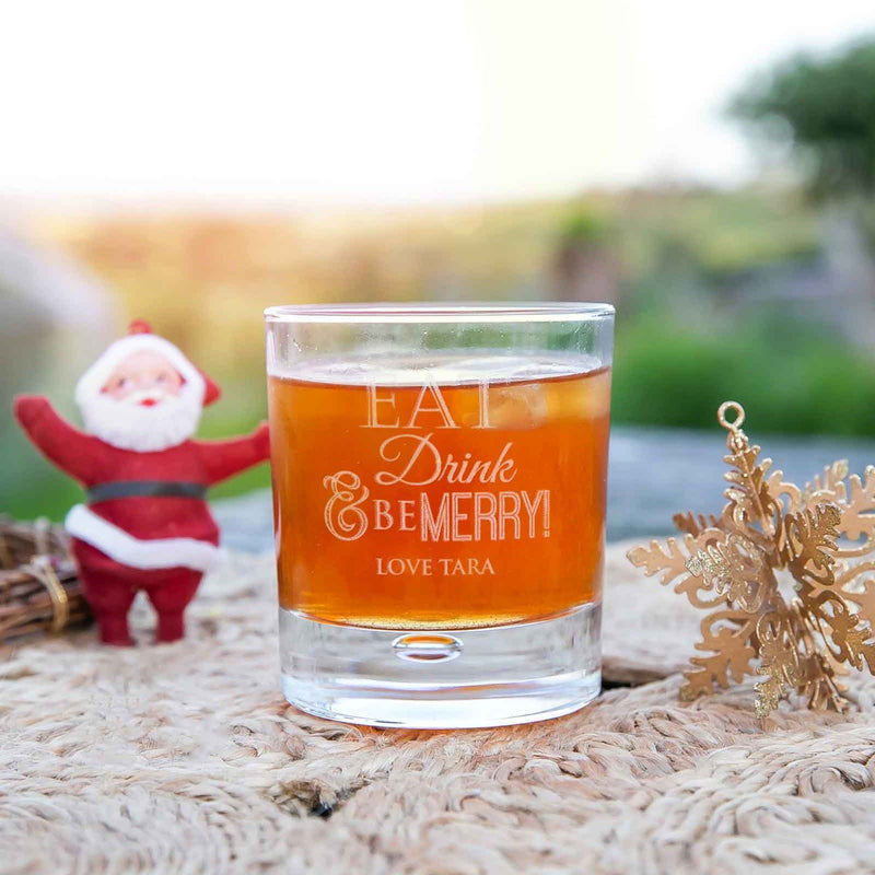 Custom Designed Engraved "eat, drink and be merry" Christmas scotch whiskey round glass present