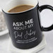Personalised Engraved Father's Day "Ask Me About My Dad Jokes" Black Coffee Mug Present
